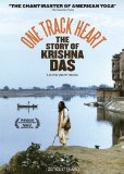 One Track Heart: The Story of Krishna Das