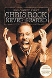 Chris Rock: Never Scared