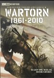 Wartorn: 1861-2010