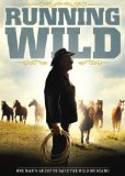 Running Wild: The Life of Dayton O. Hyde