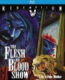 The Flesh and Blood Show