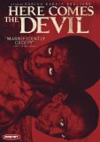 Here Comes the Devil ( Ahí va el diablo )