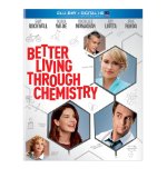 Better Living Through Chemistry