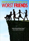 Worst Friends