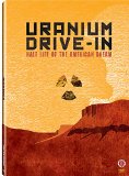 Uranium Drive-In