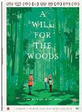A Will for the Woods