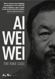 Ai Weiwei: The Fake Case