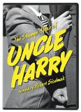 The Strange Affair of Uncle Harry