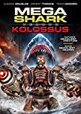 Mega Shark vs. Kolossus