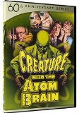 Creature with the Atom Brain