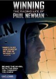 Winning: The Racing Life of Paul Newman