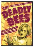 The Deadly Bees