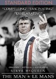 Steve McQueen: The Man & Le Mans Steve McQueen: The Man & Le Mans