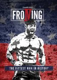 Froning: The Fittest Man in History