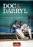 Doc & Darryl