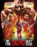 The Dead Next Door