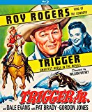 Trigger, Jr.