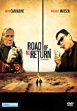 Road of No Return