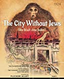 City Without Jews, The ( Stadt ohne Juden, Die )