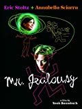 Mr. Jealousy