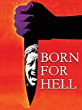 Born for Hell ( Hinrichtung, Die )