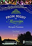 Prom Night in Mississippi