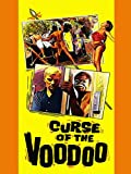Curse of the Voodoo