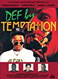 Def by Temptation