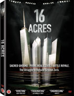 DVD Cover for 16 Acres: The Struggle to Rebuild Ground Zero