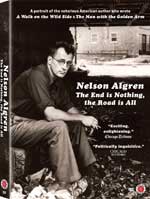 DVD Cover for Nelson Algren: The End is Nothing, the Road is All