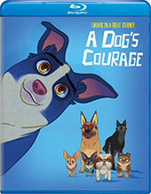 A Dog's Courage Blu-Ray Cover