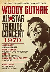 Woody Guthrie: All-Star Tribute Concert 1970 DVD Cover