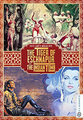 Fritz Lang's Indian Epic: The Tiger of Eschnapur and the Indian Tiger Blu-Ray Cover