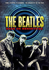 The Beatles: Made on Merseyside DVD Cover