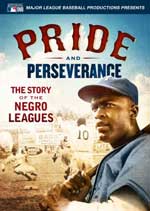 Pride and Perseverance: The Story of the Negro Leagues DVD Cover