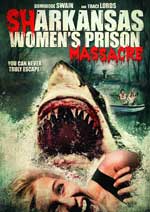 DVD Cover for Sharkansas Women's Prison Massacre