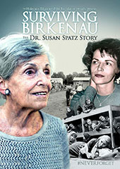 Surviving Birkenau: The Dr. Susan Spatz Story DVD Cover