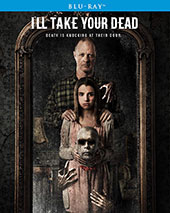 I'll Take Your Dead Blu-Ray Cover