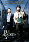 Fly, Daddy, Fly ( Peullai, daedi )