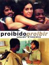 Forbidden to Forbid ( Proibido Proibir )