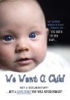 We Want a Child! ( Vi vil ha' et barn )