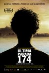 Last Stop 174 ( Última Parada 174 )