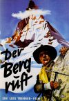 Mountain Calls, The ( Der Berg ruft! )