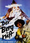 Mountain Calls, The ( Der Berg ruft! )