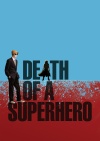 Death of a Superhero