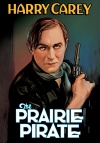 The Prairie Pirate