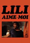 Lily, aime-moi