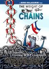 The Weight of Chains