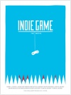 Indie Game: The Movie