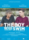 Boy Who Couldn't Swim, The ( Drengen der ikke kunne svømme )